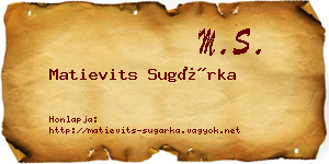 Matievits Sugárka névjegykártya